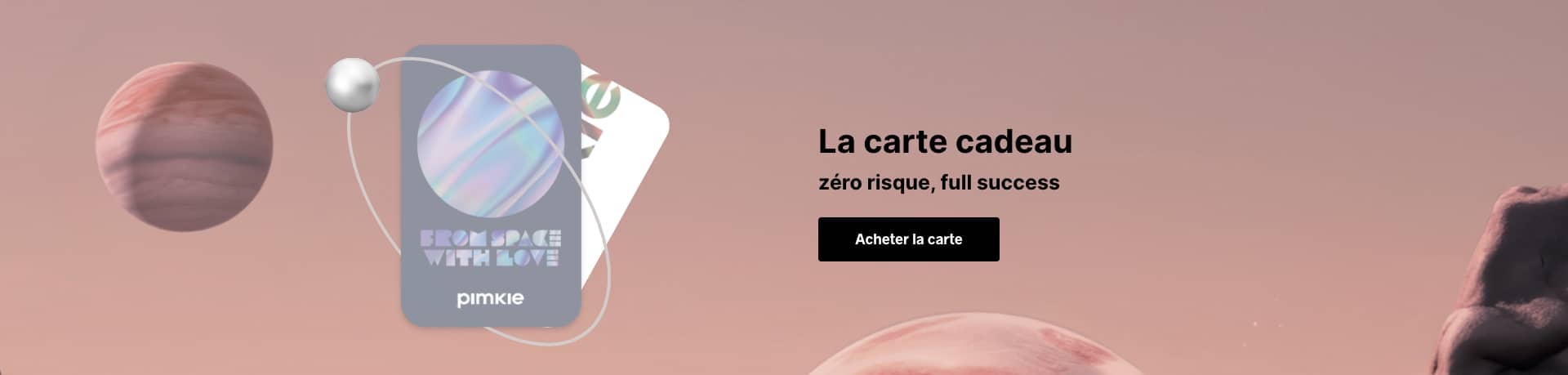Carte cadeau Pimkie