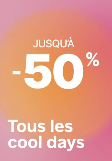 les cool days jusqu'à -50% de remise