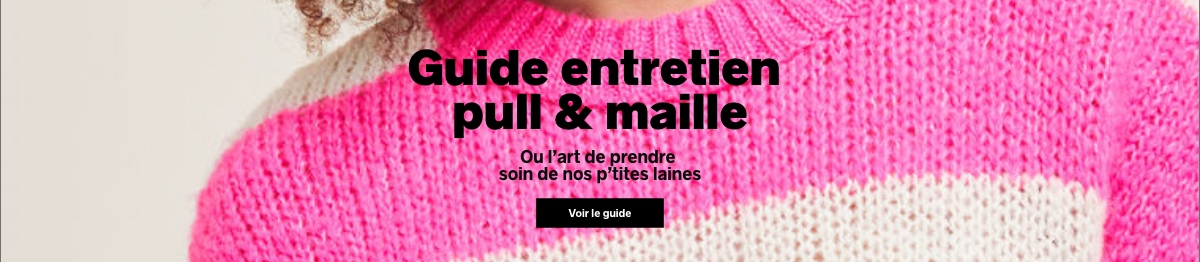 Guide entretien pull & maille - Ou l’art de prendre soin de nos p’tites laines